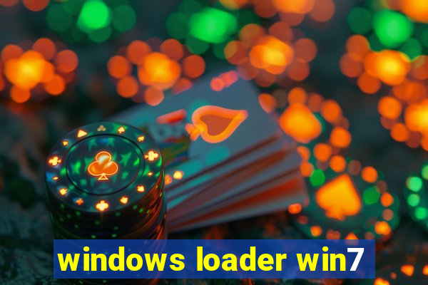 windows loader win7