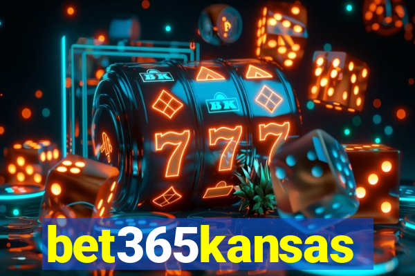 bet365kansas