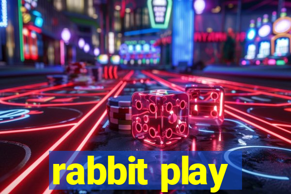 rabbit play