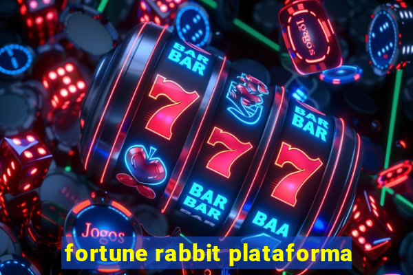 fortune rabbit plataforma