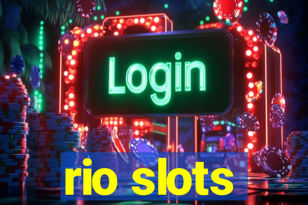 rio slots