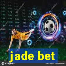 jade bet