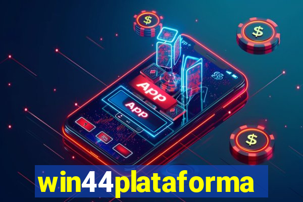 win44plataforma