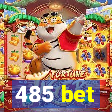 485 bet