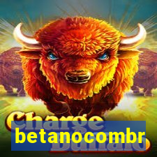 betanocombr