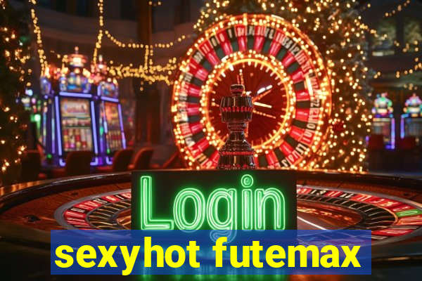 sexyhot futemax