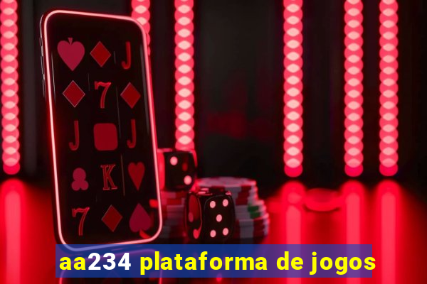 aa234 plataforma de jogos