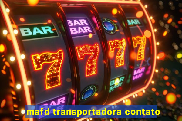 mafd transportadora contato