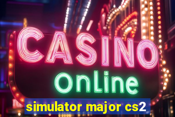 simulator major cs2