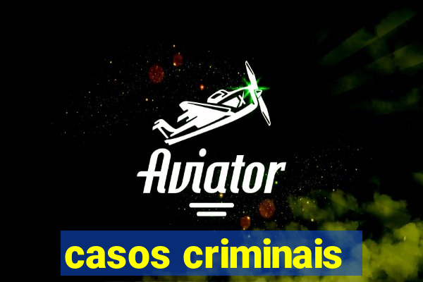 casos criminais