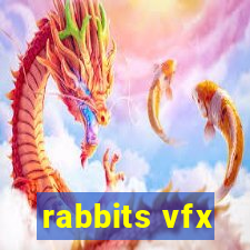 rabbits vfx