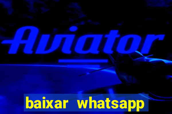 baixar whatsapp beta 3.3.10 atualizado