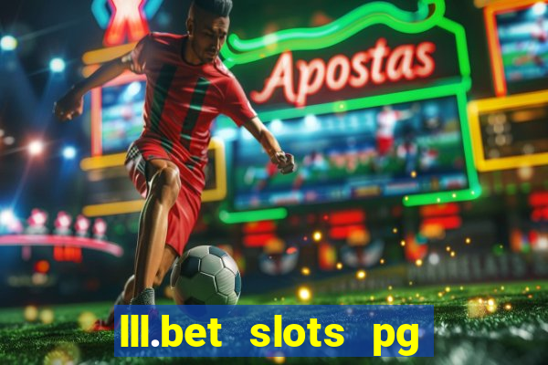 lll.bet slots pg online games