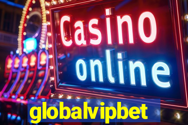 globalvipbet