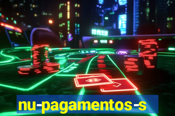 nu-pagamentos-s-a