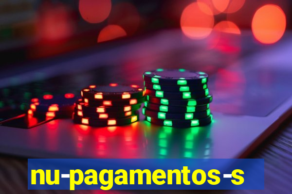 nu-pagamentos-s-a