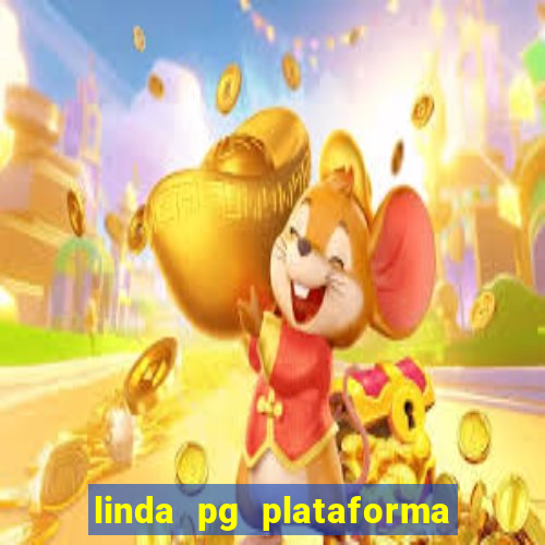 linda pg plataforma de jogos