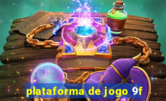 plataforma de jogo 9f