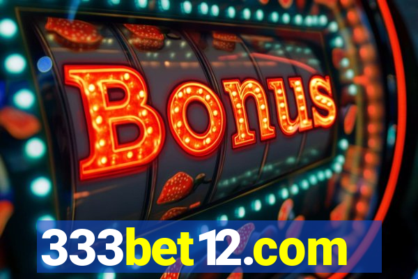 333bet12.com