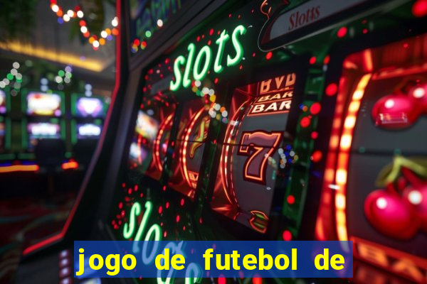 jogo de futebol de montar seu time