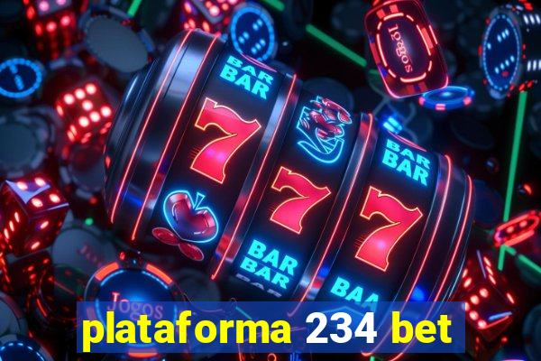 plataforma 234 bet