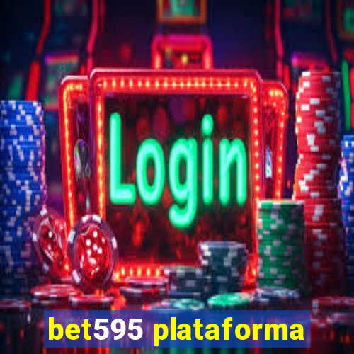 bet595 plataforma