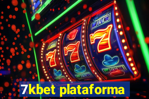 7kbet plataforma