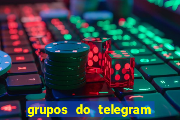 grupos do telegram mais 18