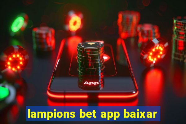 lampions bet app baixar