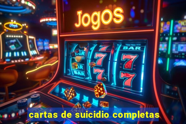 cartas de suicidio completas