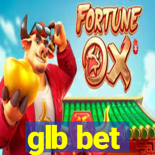 glb bet