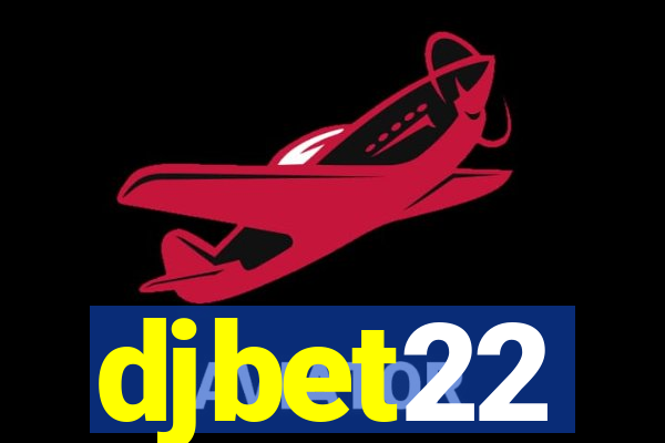 djbet22