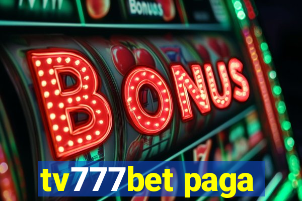 tv777bet paga