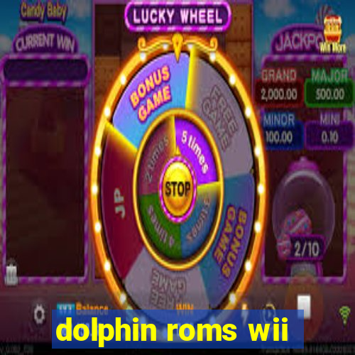 dolphin roms wii