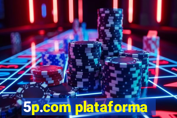 5p.com plataforma