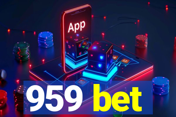 959 bet