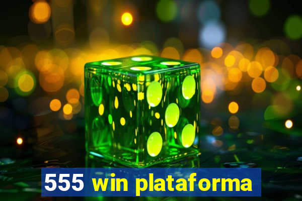 555 win plataforma