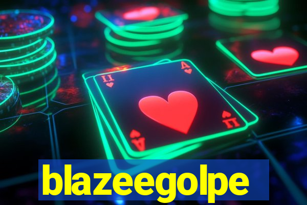 blazeegolpe