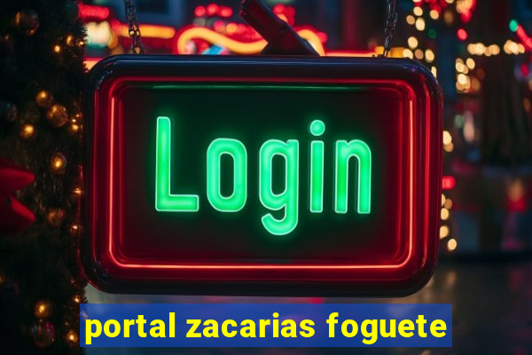 portal zacarias foguete