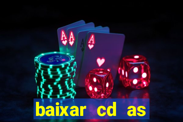 baixar cd as melhores de edson gomes