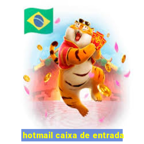 hotmail caixa de entrada