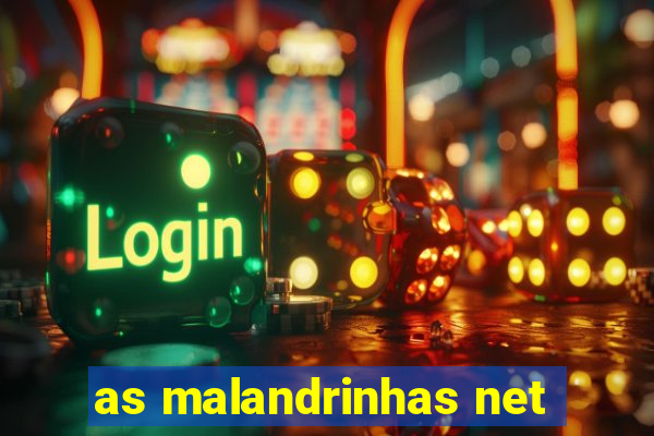 as malandrinhas net