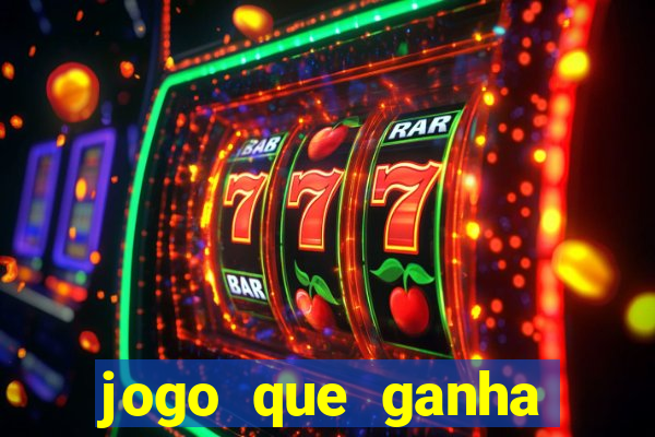 jogo que ganha dinheiro sem fazer deposito