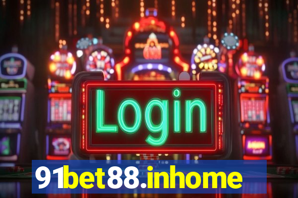 91bet88.inhome