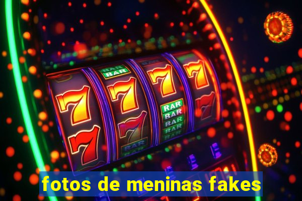 fotos de meninas fakes