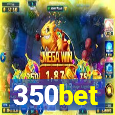 350bet