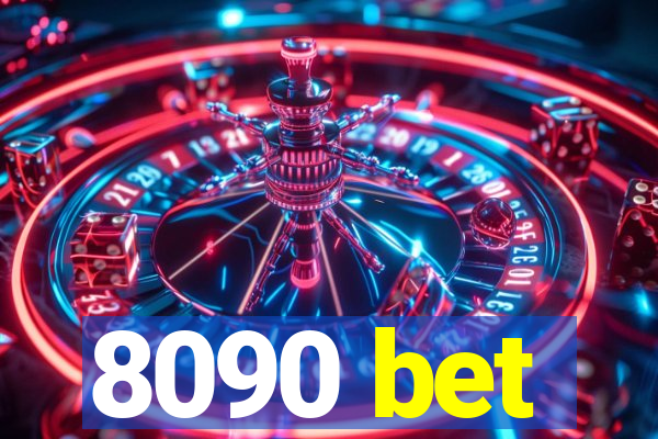 8090 bet