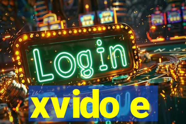 xvido e