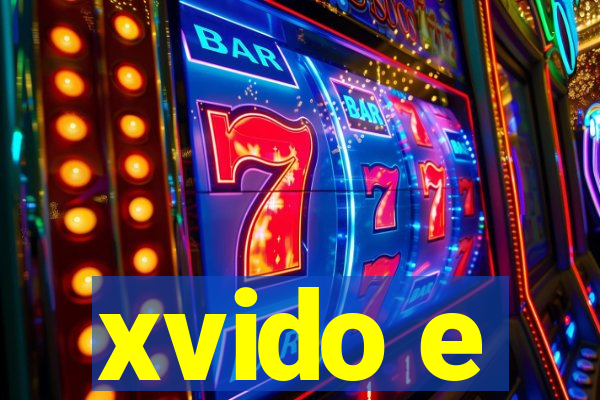 xvido e