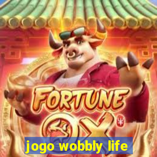 jogo wobbly life